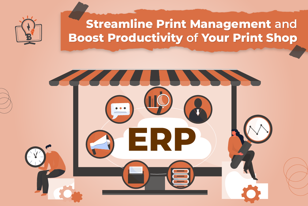 How to Streamline Print Management and Boost Productivity of Your Print Shop